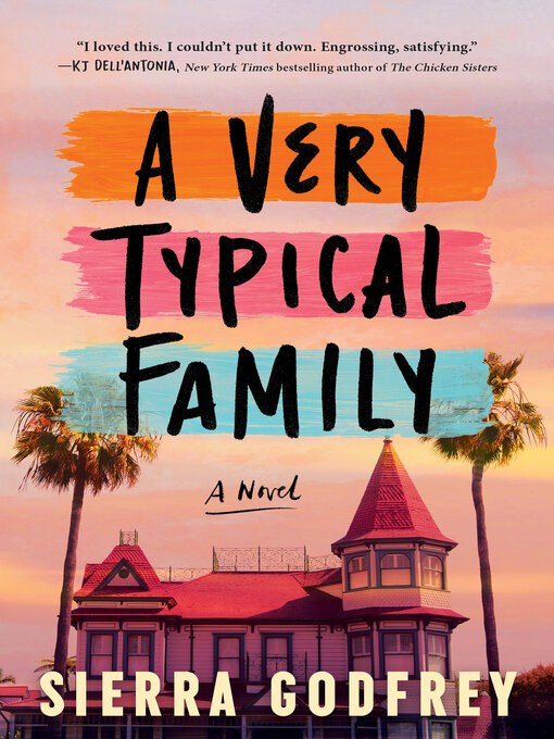 Title details for A Very Typical Family by Sierra Godfrey - Available